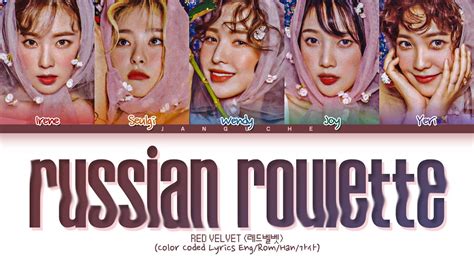 russian roulette red velvet lyrics|Red Velvet (레드벨벳) – 러시안 룰렛 (Russian .